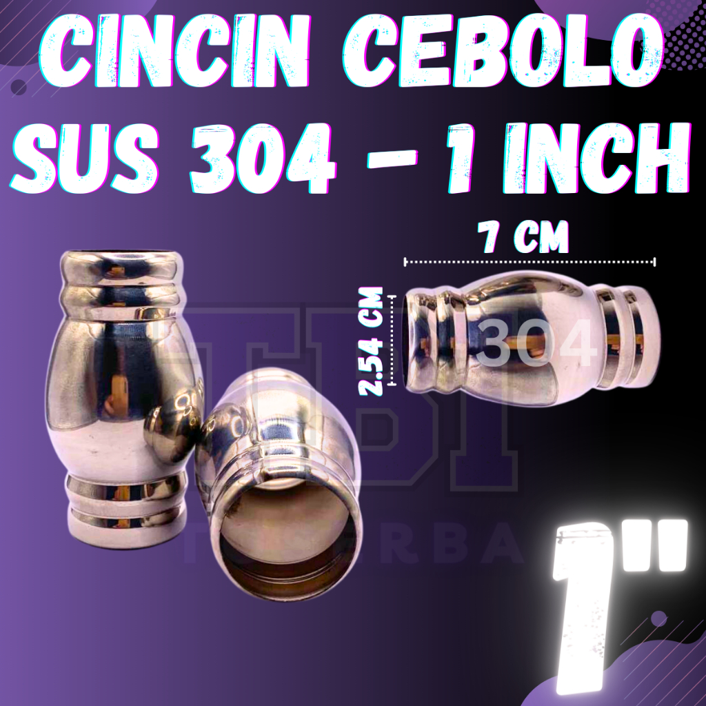 CINCIN CEBOLO STAINLESS 1 Inch SUS 304