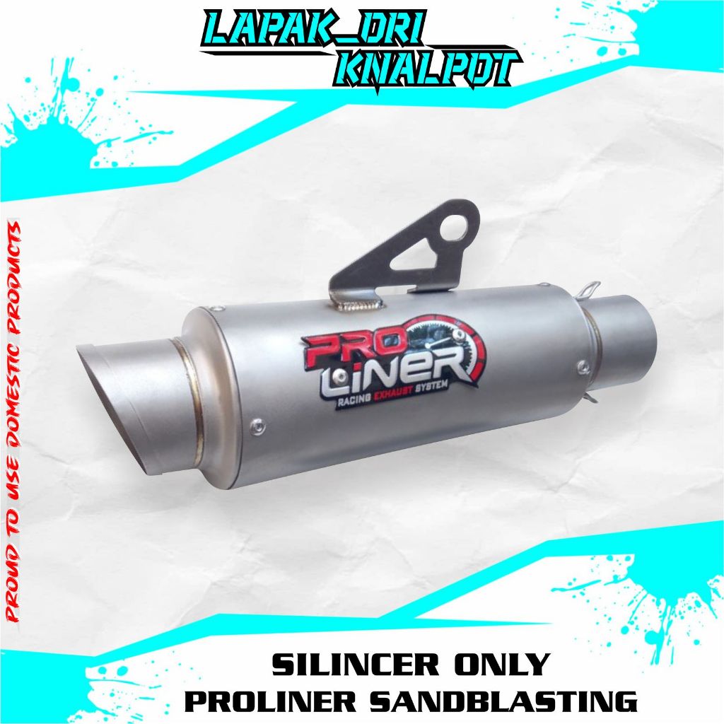 Knalpot ProLiner Sandblasting - Ninja 250 - Fi Karbu - RR Mono - Z250SL - CBR250RR - CBR150 MT25 R25
