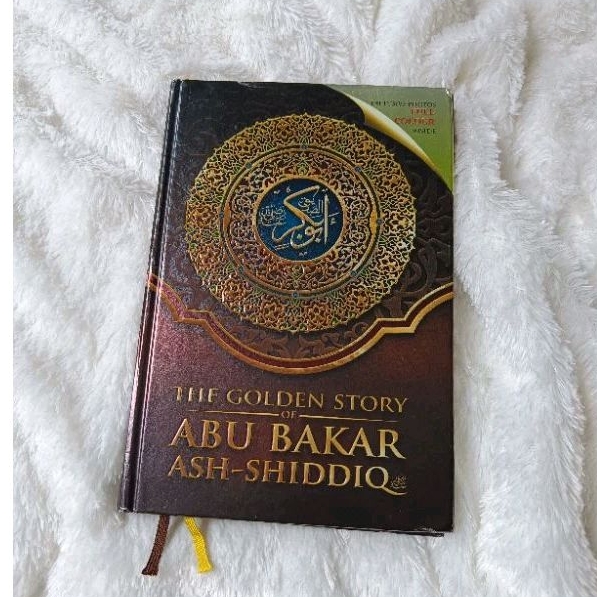 the Golden Story of ABU BAKAR ASH-SHIDDIQ