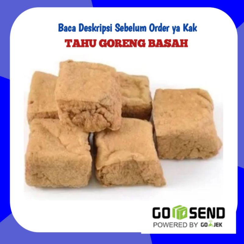 

Tahu Goreng Basah Per Bungkus Isi 10 Pcs - Sayur Segar Online Palembang