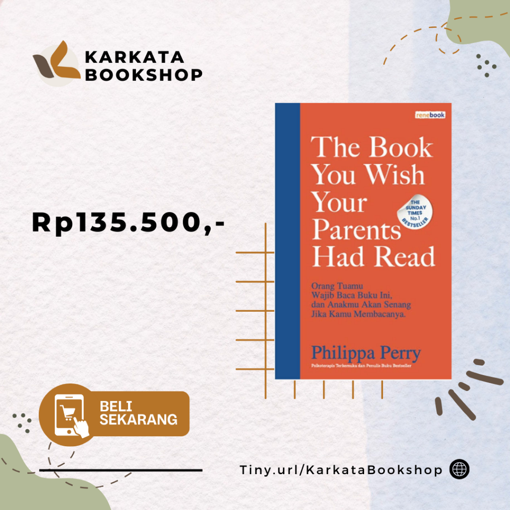 The Book You Wish Your Parents Had Read