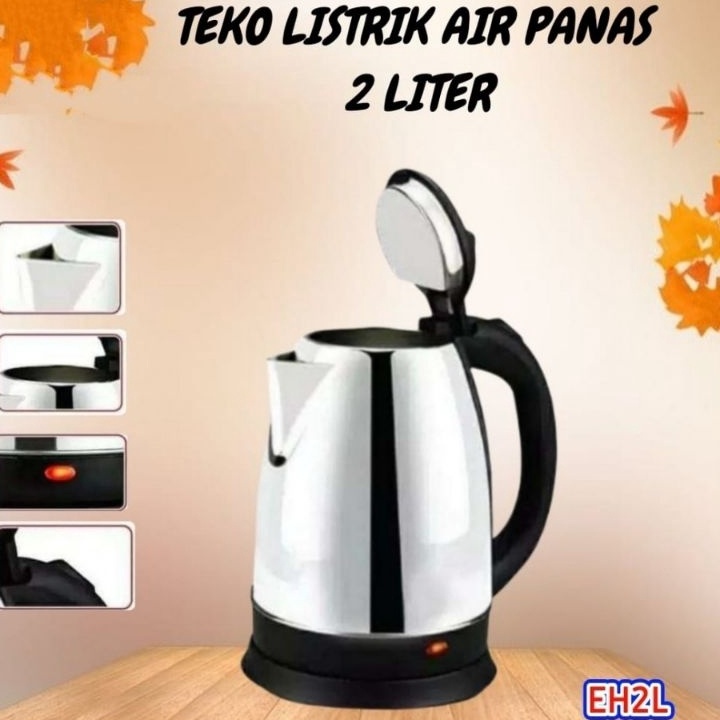 Teko ListrikTeko Listrik Watt KecilTeko Listrik 2 liter stainleesTeko Listrik SultanTeko Listrik Kor