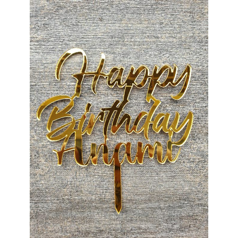 TOPPER HAPPY BIRTHDAY AKRILIK CUSTOM NAMA