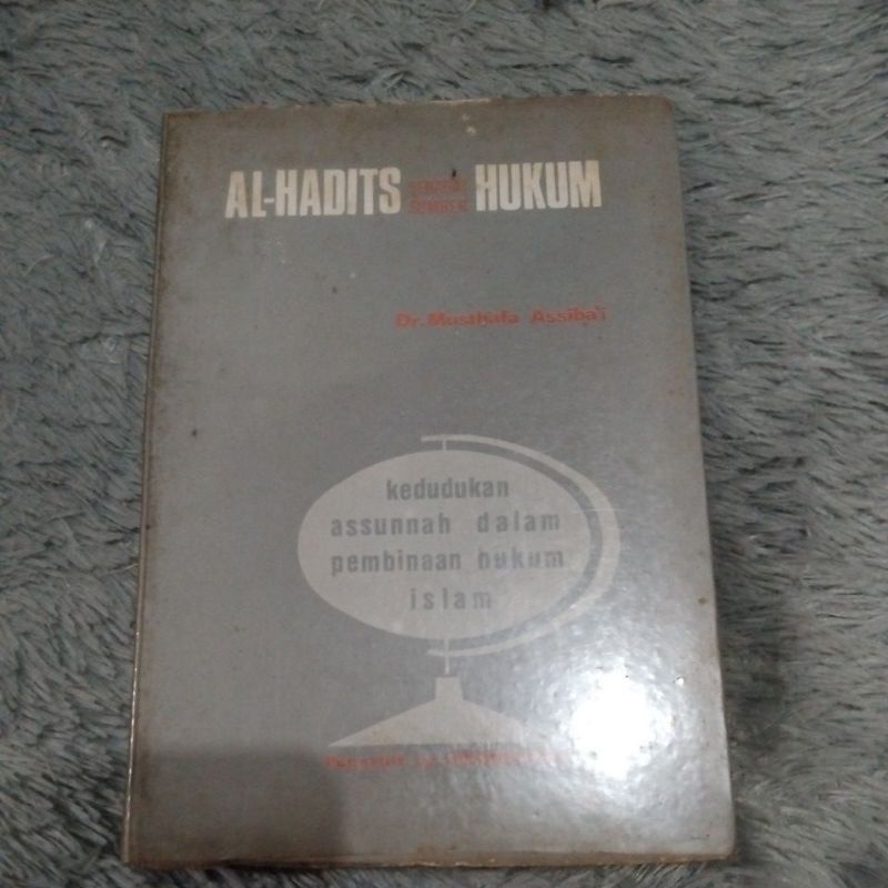 

ALHADITS SEBAGAI SUMBER HUKUM