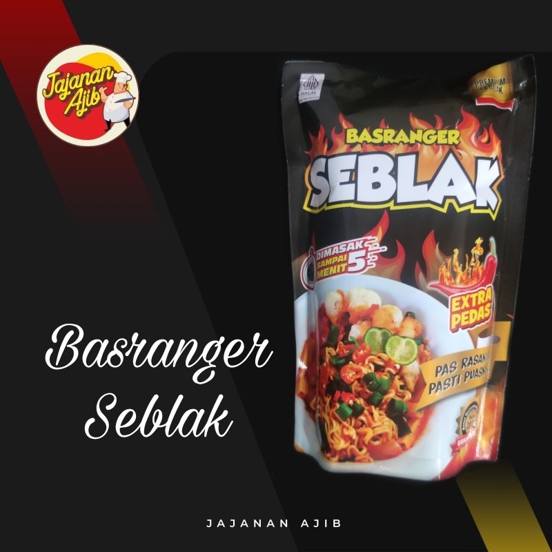 

Basranger Seblak Extra Pedas
