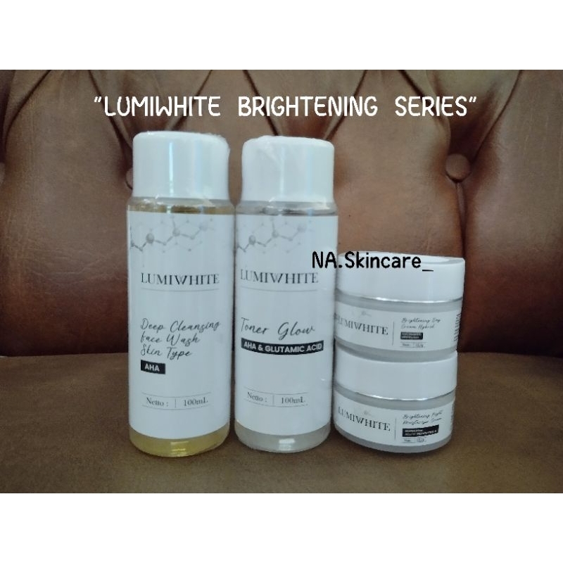 NA Skincare | Agen Lumiwhite | Lumiwhite Brightening | Paket Lumiwhite Brightening | Paket Skincare 