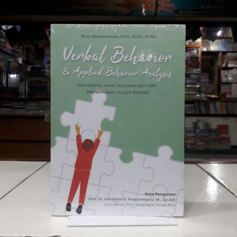 Otak Atik Naskah Buku Verbal Behavior & Applied Behavior Analisys - Rury Soeriawinata, M.Sc., M.Ed.,