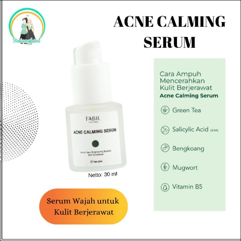 ACNE CALMING SERUM FABIL NATURAL SERUM UNTUK KULIT JERAWAT PORI BESAR BERUNTUSAN BEKAS JERAWAT KEMER