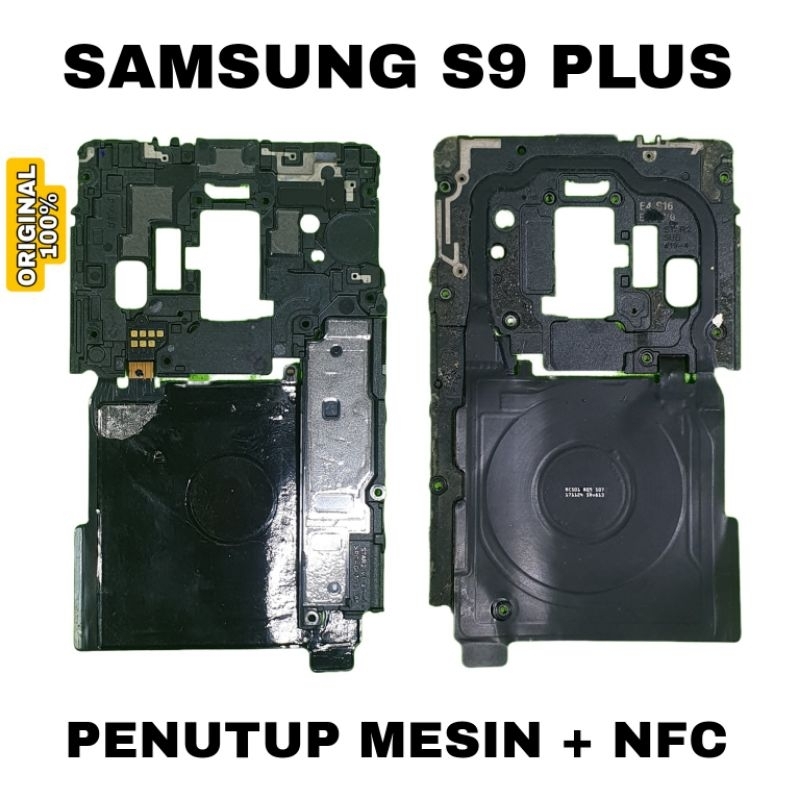 penutup mesin NFC samsung s9 plus G965f original