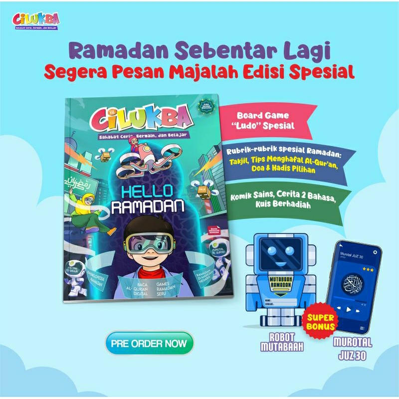 Majalah Anak Muslim CiLUKBA Edisi 107 (Spesial Ramadhan) "Hello Ramadan"