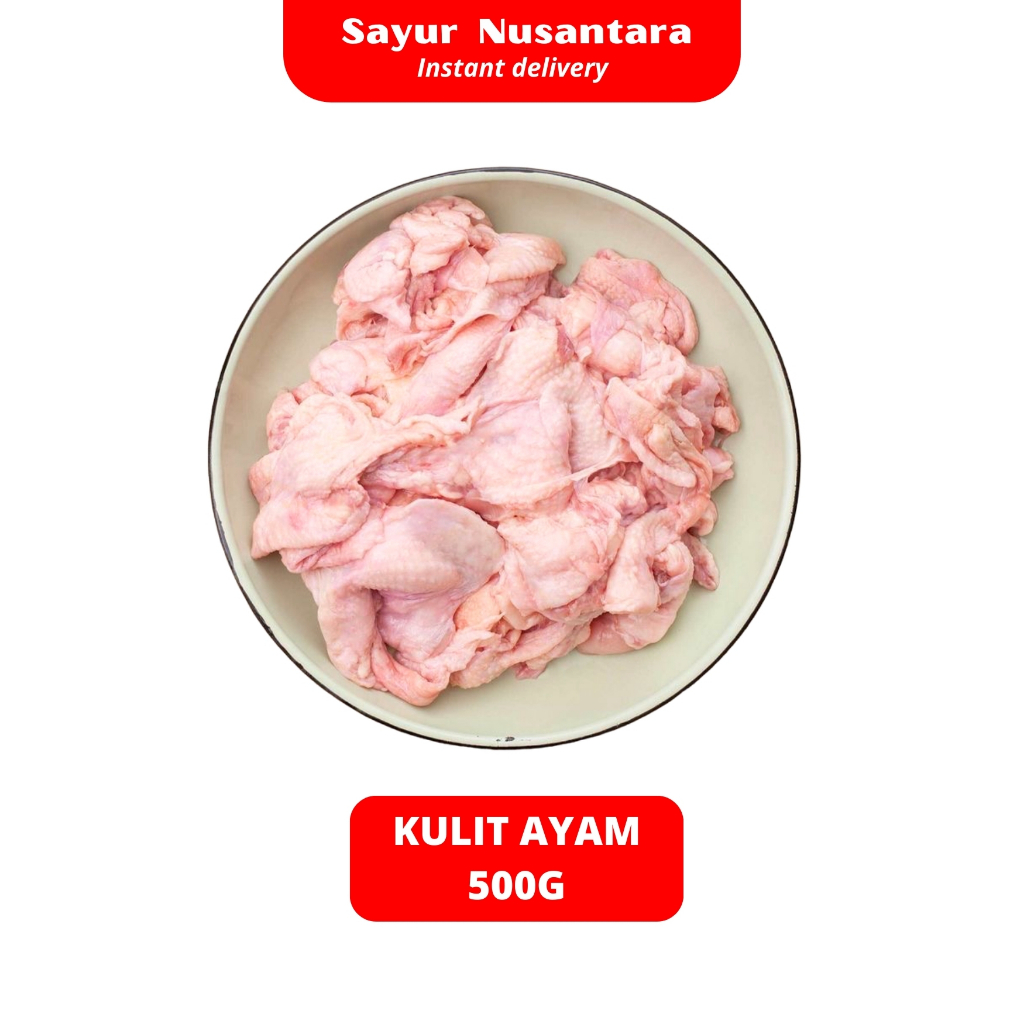 

Kulit Ayam 500gr - Sayur Nusantara