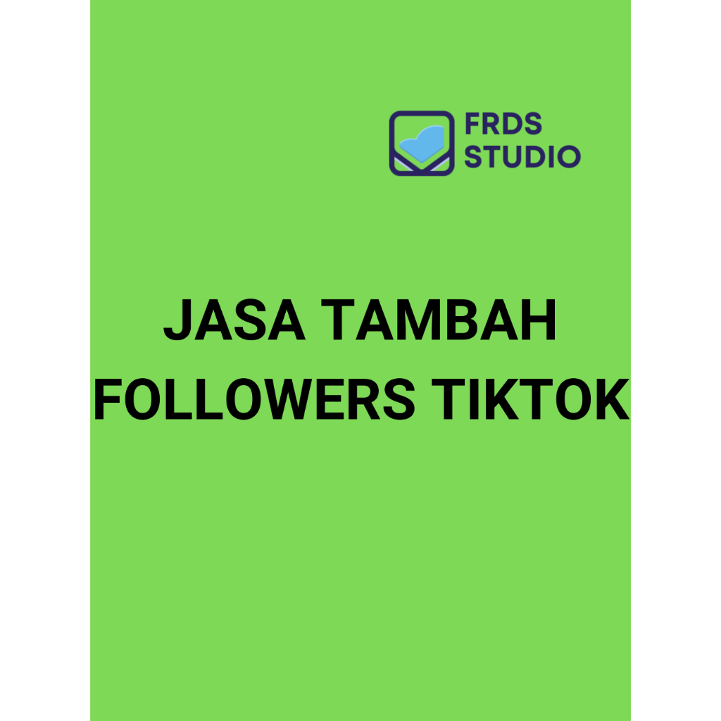 Jasa Tambah Followers Tiktok