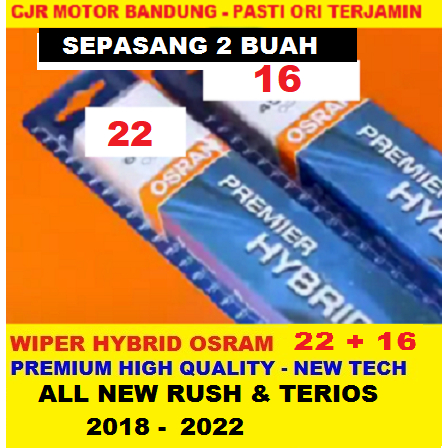 PAKET Wiper HYBRID OSRAM Mobil ALL NEW RUSH TERIOS 2018 - 2022 SIZE 22 16