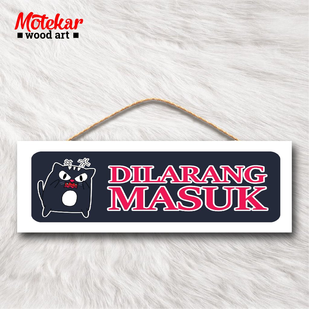 Papan nama hiasan pintu dilarang masuk / dekorasi dinding