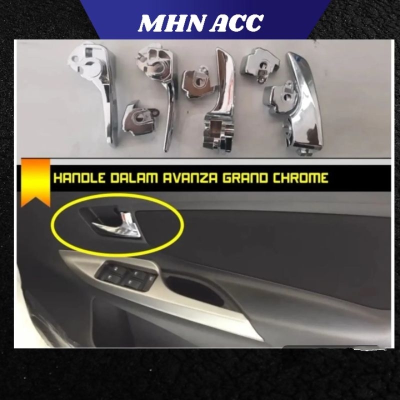 HANDLE DALAM AVANZA GRAND CHROME/HANDLE PINTU DALAM AVANZA ALL NEW