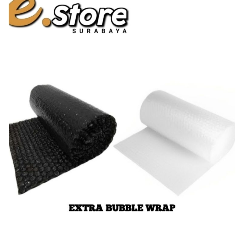 

EXTRA BUBBLE WRAP
