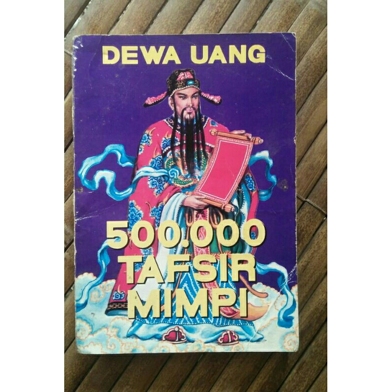 Buku Tafsir Mimpi Dewa Uang: sebagai pegangan penggiat/penafsir mimpi ke dalam angka<500000 Tafsir M
