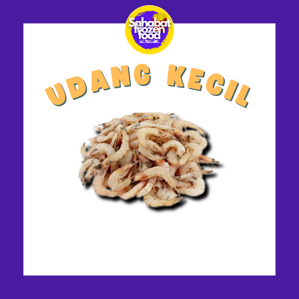 

Udang Kecil Segar / Udang Fresh Ukuran Kecil