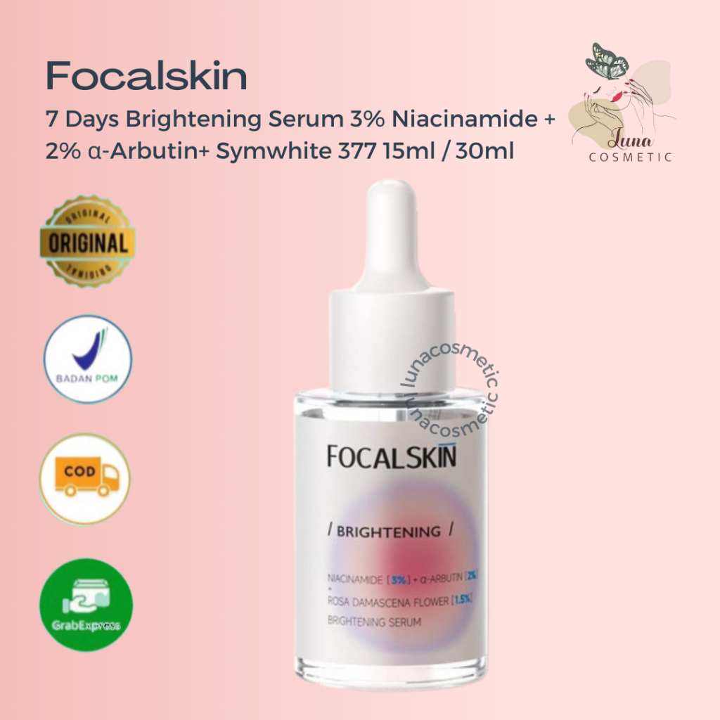 Focalskin 7 Days Brightening Serum 3% Niacinamide + 2% α-Arbutin+ Symwhite 377 15ml / 30ml