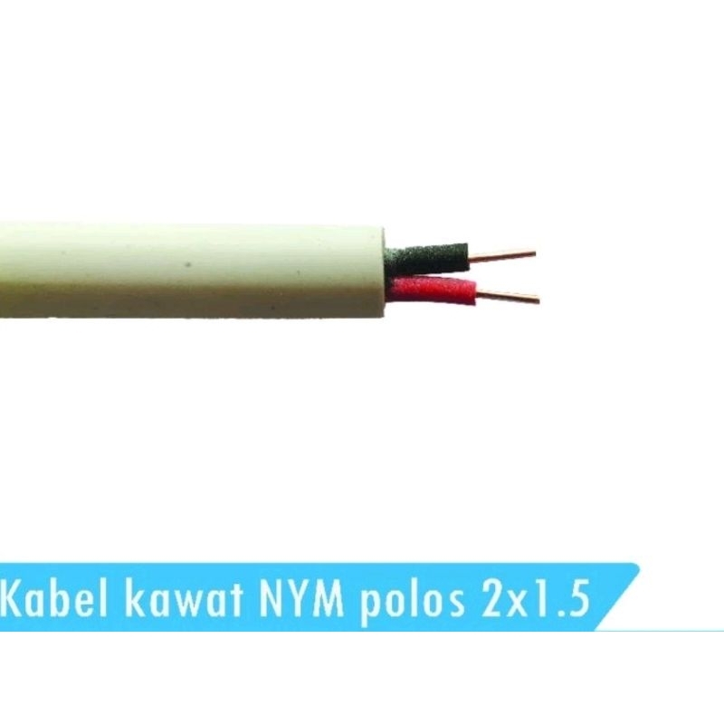 Kabel Listrik Kawat NYM Polos 2 x 1.5 (Per Meter) Termurah untuk Lampu Colokan Outdoor Indoor Tembaga 2x0.75 2x2.5