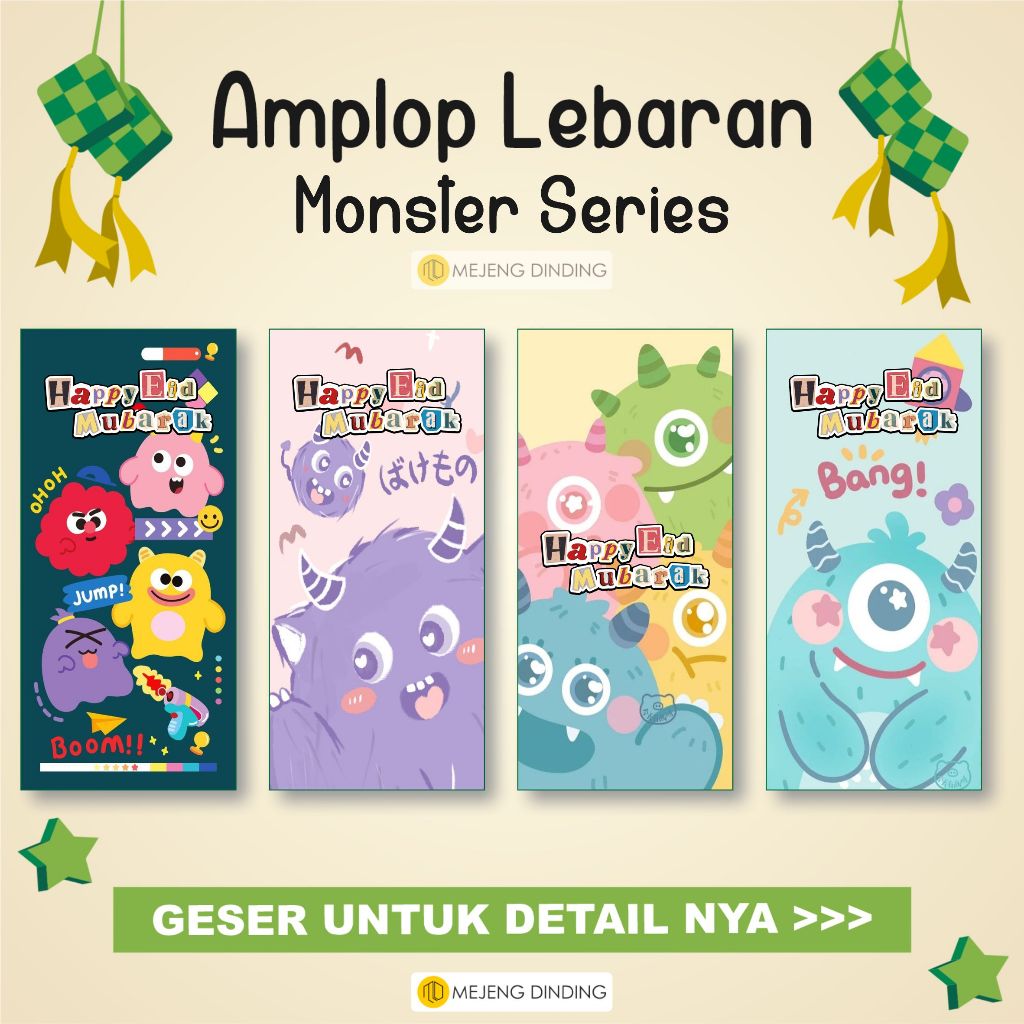 

AMPLOP LEBARAN MOTIF MONSTER ISI 10 PCS / AMPLOP LEBARAN IDUL FITRI / AMPLOP LEBARAN AESTHETIC / AMPLOP MURAH / AMPLOP KARTUN / AMP / AMGPAO LEBARAN MURAH PER PCS /ECERAN / ANGPAU LEBARAN IDUL FITRI /LOP KARAKTER / AMPLOP UNIK LEBARAN / AMPLOP LUCU