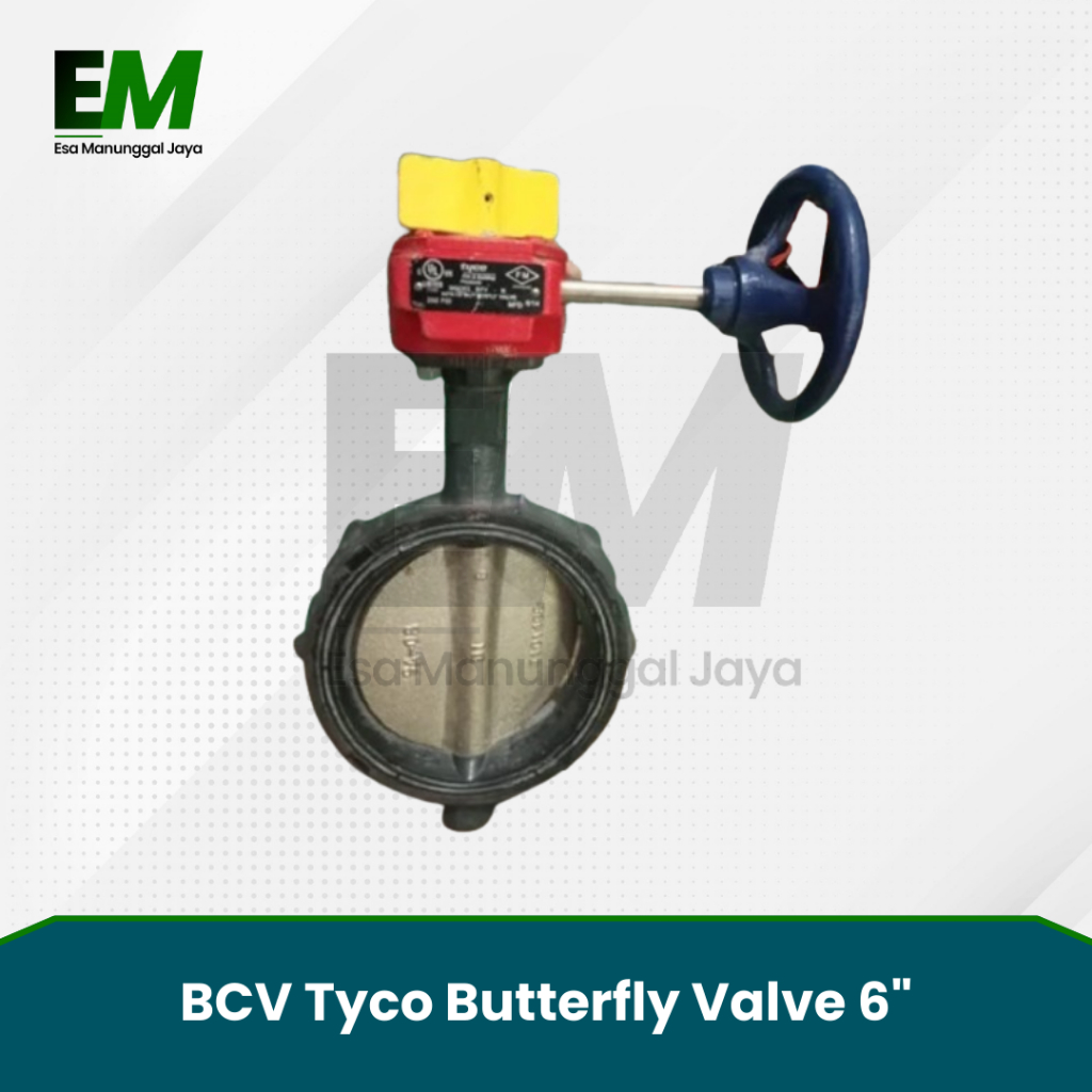 BCV Tyco Butterfly Valve 6" / Butterfly Valve Tyco 6 inch