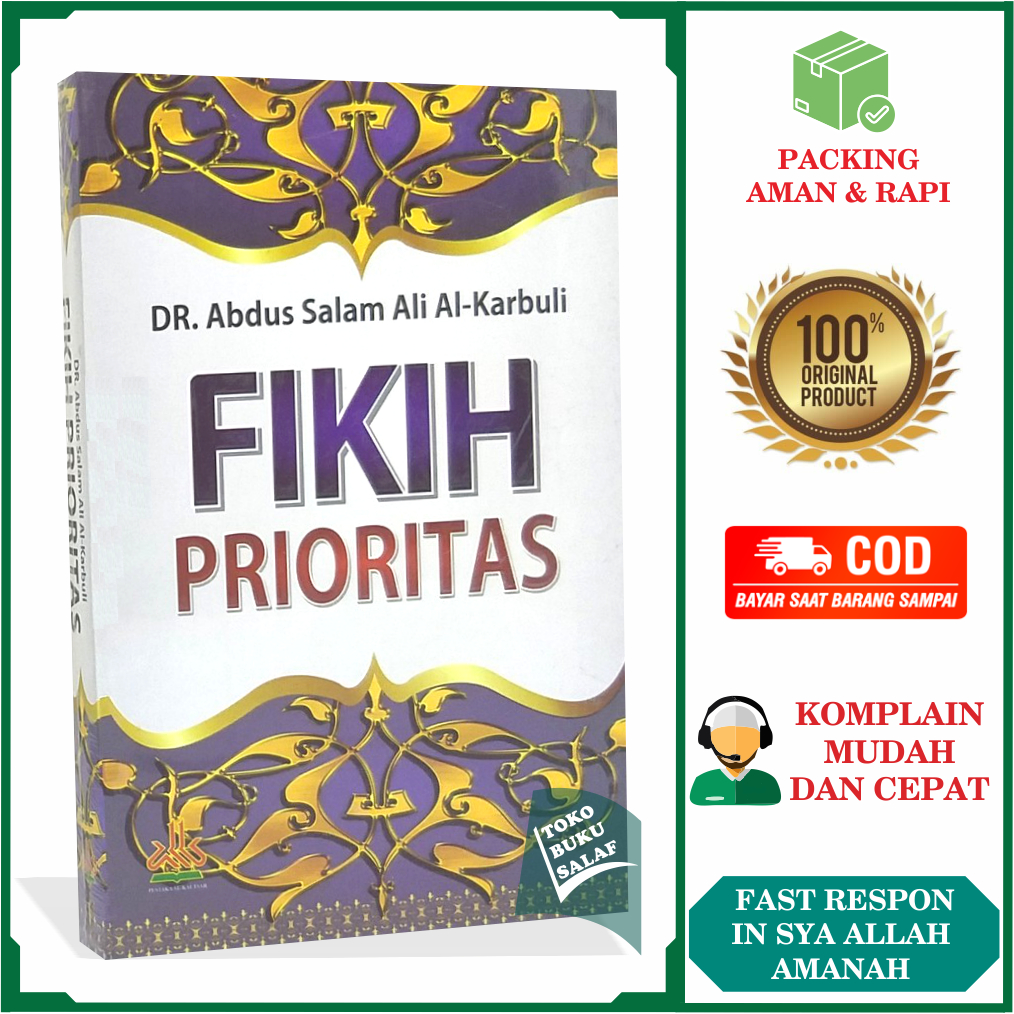 Fikih Prioritas ORI Buku Fiqih Darurat Karya Dr Abdus Salam Ali Al-Karbuli Penerbit Pustaka Al-Kauts