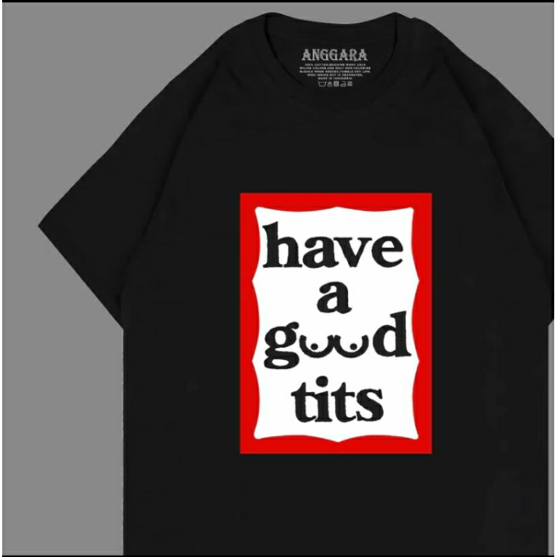 KAOS HAVE A GOOD TITS/KAOS PARODI HAVE A GOOD TIME