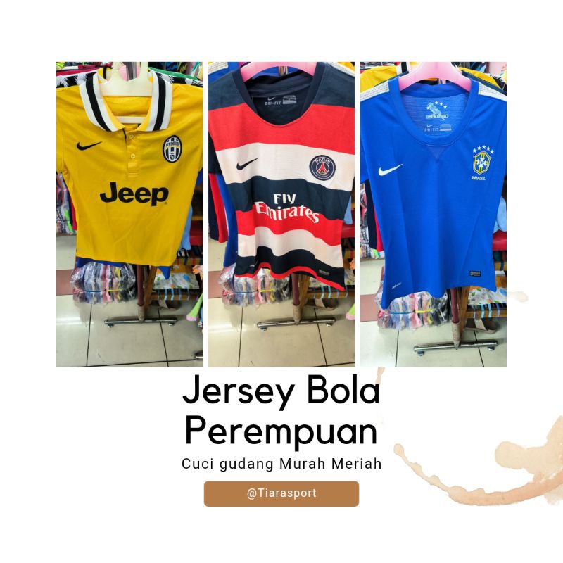 Jersey Ladies PSG, Manchaster United, Brazil, Juventus, Barcelona Home and Away 2013/2014