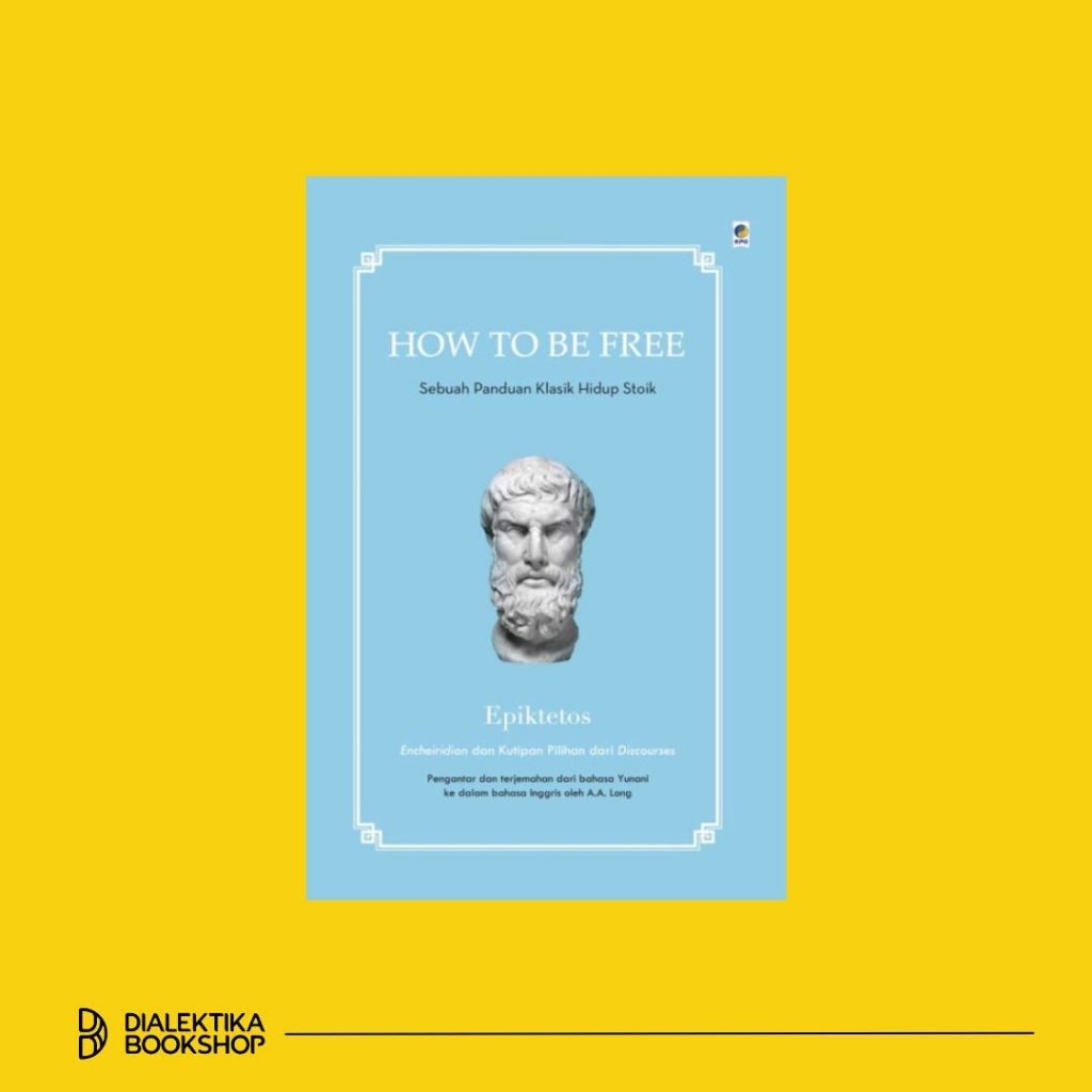 How to Be free (hc) - epiktetos
