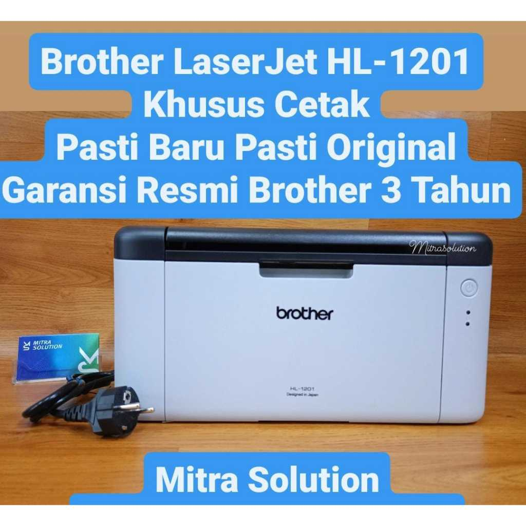 Printer BROTHER HL1201 Printer Mono Laser HL-1201 Khusus Cetak Warna Hitam Garansi Resmi HL 1201