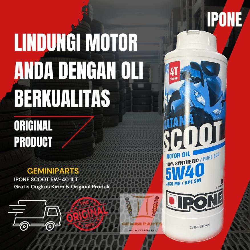 OLI MESIN IPONE KATANA SCOOT 5W-40 / 10W-40 100% SINTETIK JASO MB API SM 1LITER ORIGINAL