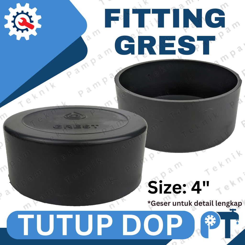 Dop 4 inch Grest - Tutup pipa 4" Grest Plug polos 4in cap pipa pvc