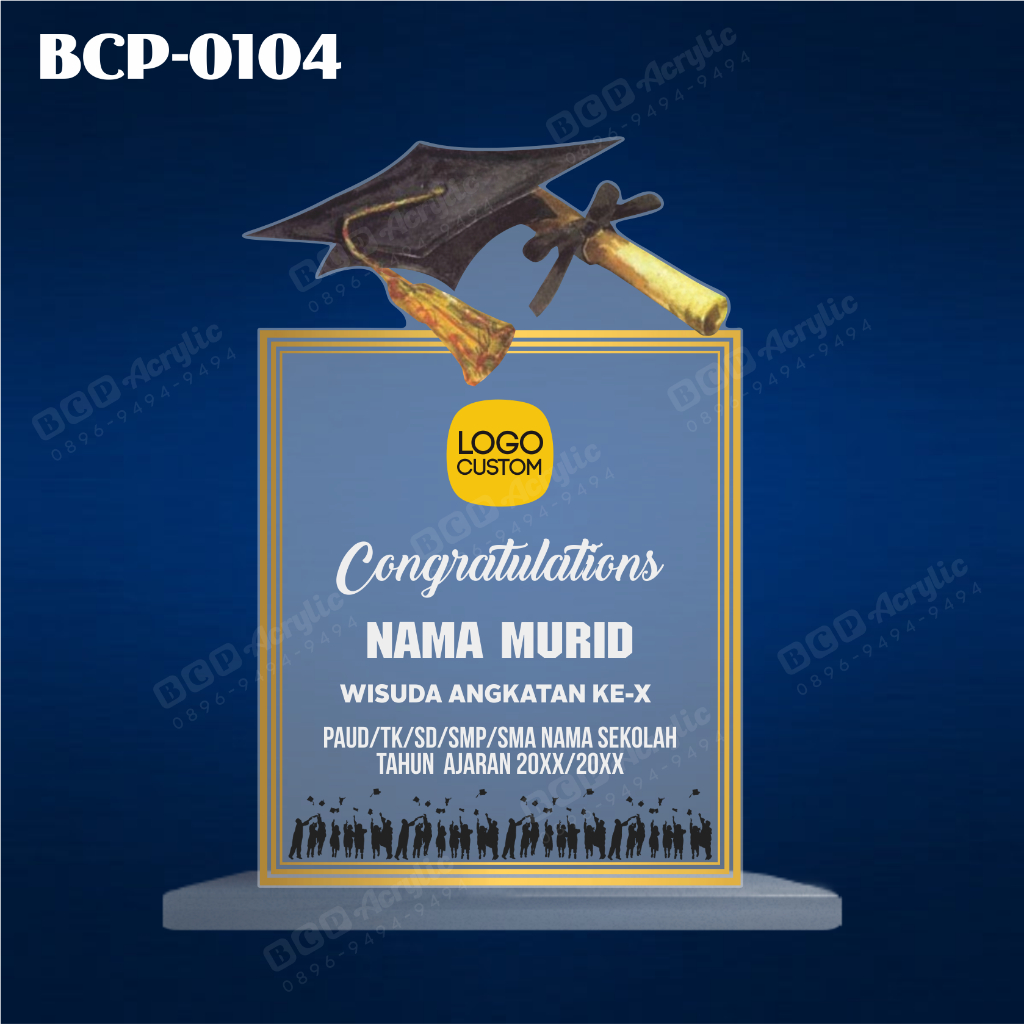 PLAKAT WISUDA, PIALA WISUDA, PIAGAM WISUDA, MEDALI WISUDA, PLAKAT WISUDA AKRILIK, PIAGAM WISUDA AKRI