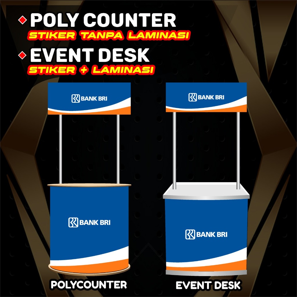 Polycounter Oval Custom BANK BRI / Event Desk BRI Custom Booth Portable / Meja Stand Promosi Printin