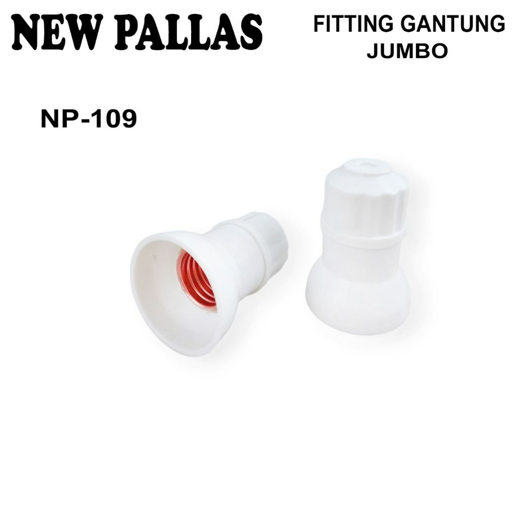 FITTING GANTUNG JUMBO NEW PALLAS TYPE NP-109