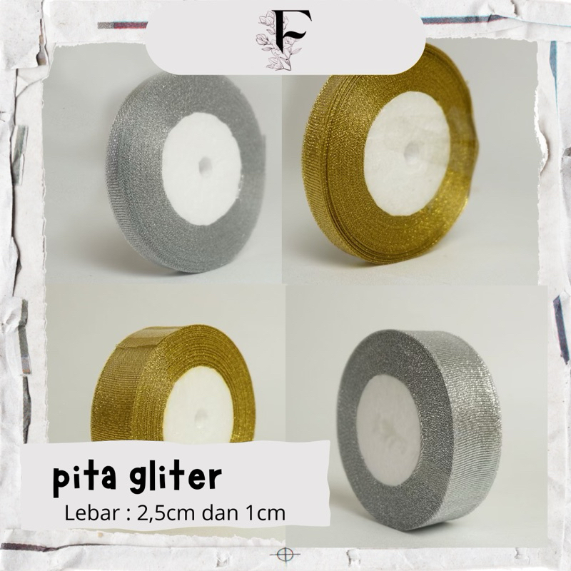 

pita gliter silver dan gold [1cm dan 2,5cm] || pita kado emas dan perak || pita gliter