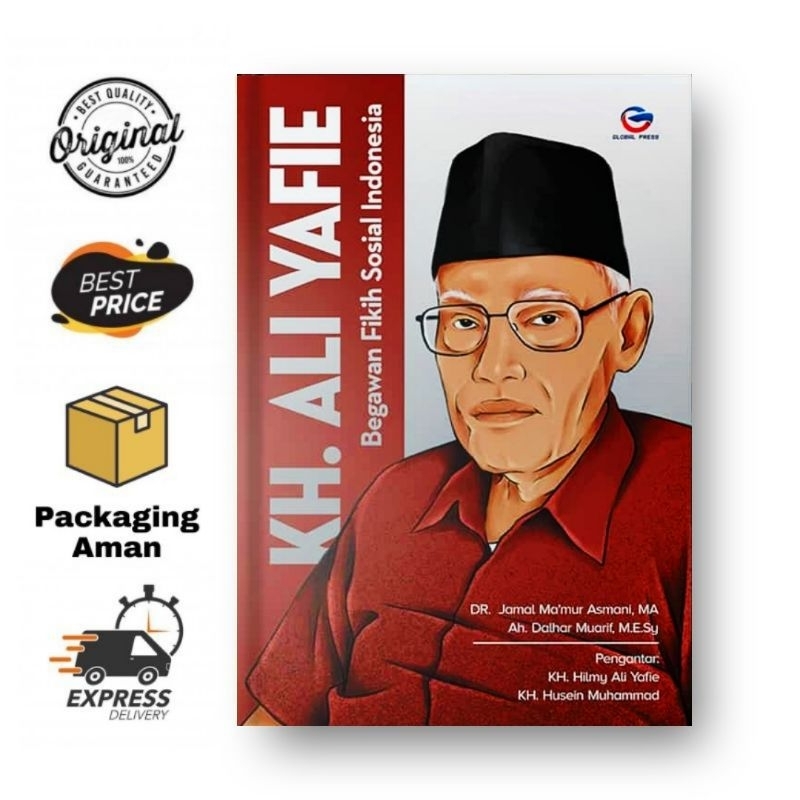 KH. Ali Yafie Begawan Fikih Sosial Indonesia - Global Press