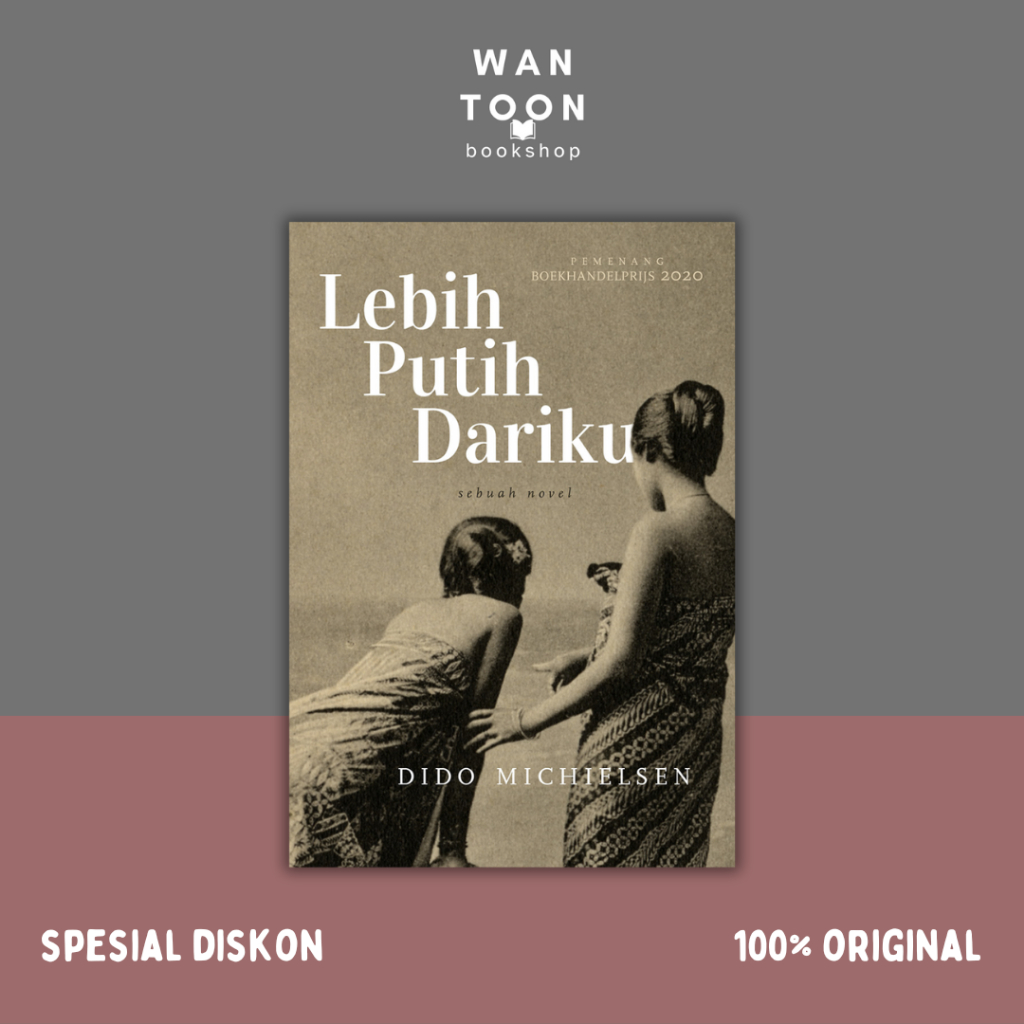 READY STOCK Buku Novel Lebih Putih Dariku - Dido Michielsen Original Marjin Kiri
