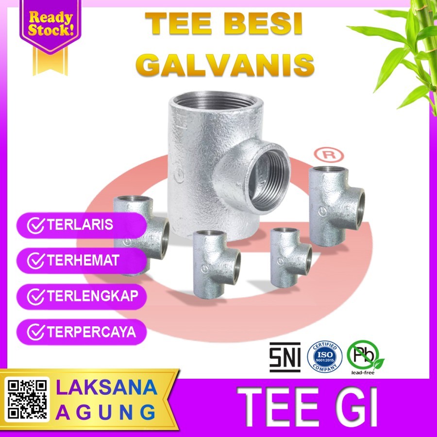 Tee Galvanis drat dalam 1-1/2 inch G-Brand | Tee drat 1.5" pipa besi galvanis Tee Gip