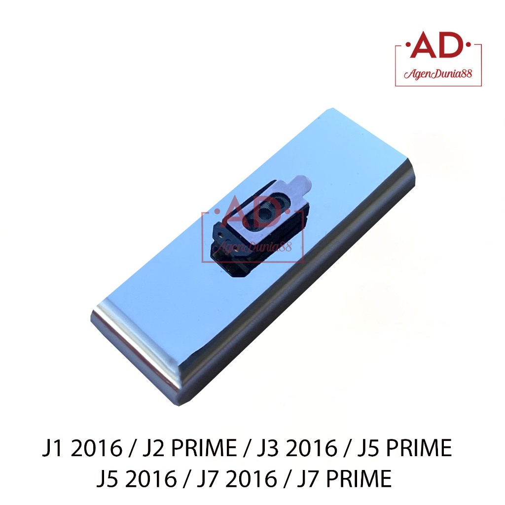 SPEAKER ATAS SAMSUNG J1 2016 J2 PRIME J3 2016 J5 PRIME - J5 2016 - J7 2016 - J7 PRIME -  AGENDUNIA88