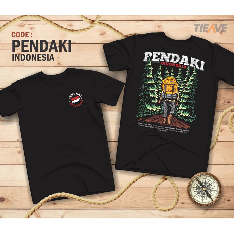 KAOS PENDAKI INDONESIA PENDAKI INDONESIA KAOS TSHIRT PENDAKI PENDAKI TSHIRT INDONESIA PENDAKI PENDAK