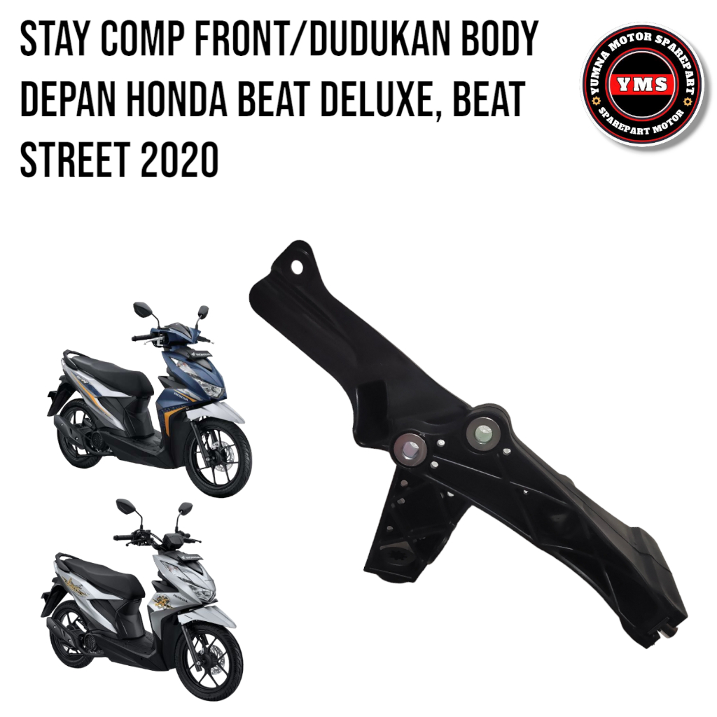 Stay comp front dudukan body tameng depan honda beat led new deluxe beat street 2020