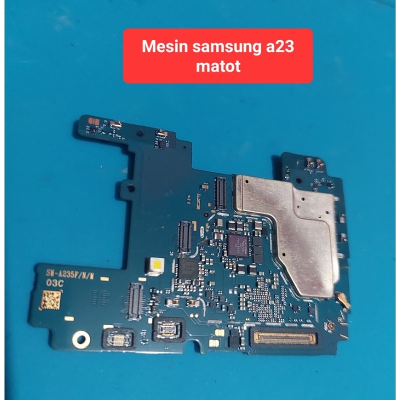 Mesin samsung a23 matot