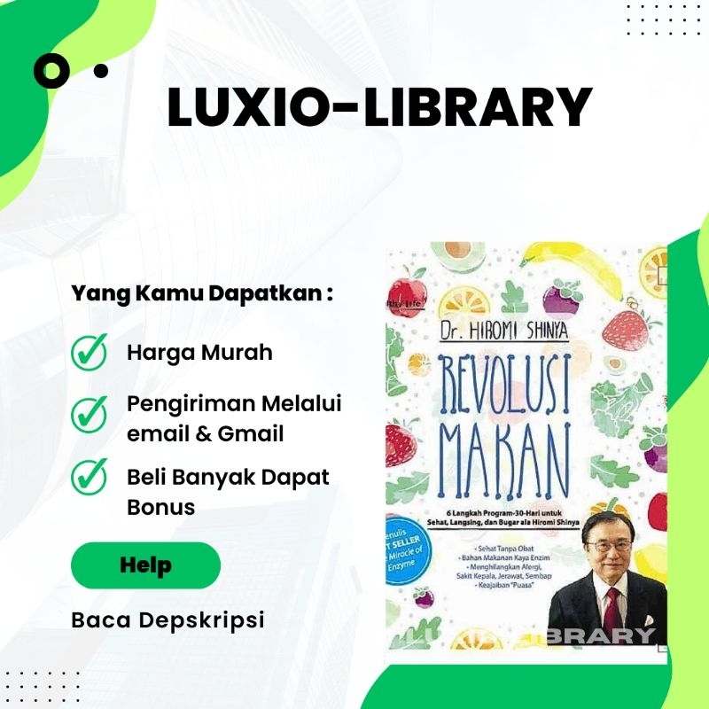 

Revolusi Makanan 6 Langkah Program 30 Hari untuk Sehat, Langsing, dan Bugar ala Hiromi Sinya