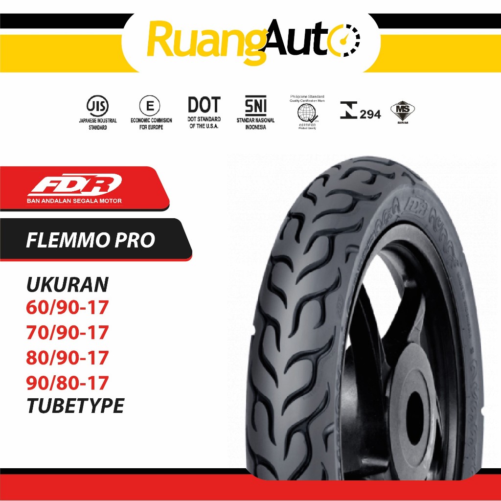BAN MOTOR FDR FLEMMO PRO UKURAN | 60/90 | 70/90 | 80/90 | 90/80 | RING 17 TUBETYPE | R15 | NINJA | R