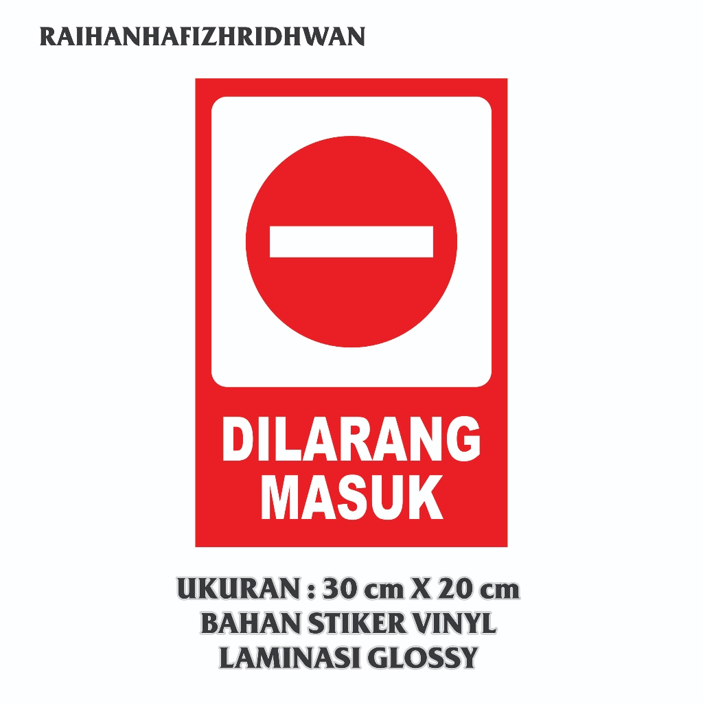 

STIKER VINYL RAMBU DILARANG MASUK