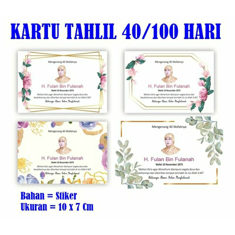 KARTU UCAPAN / STIKER MENGENANG 40 HARI/ 100 HARI/ 1000 HARI TAHLIL