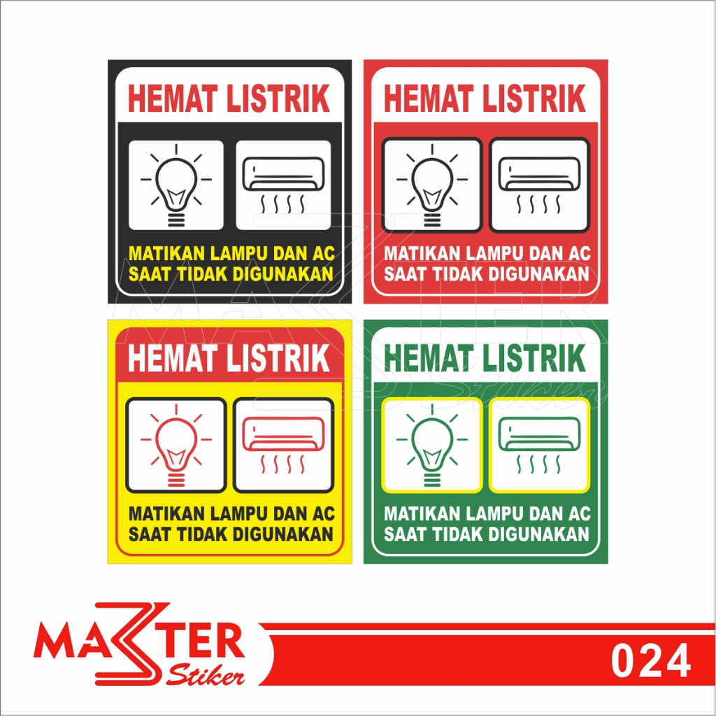 

024 - Stiker Hemat Listrik, Matikan Lampu dan AC Saat Tidak Digunakan, Tahan Air, Murah, Bisa Custom