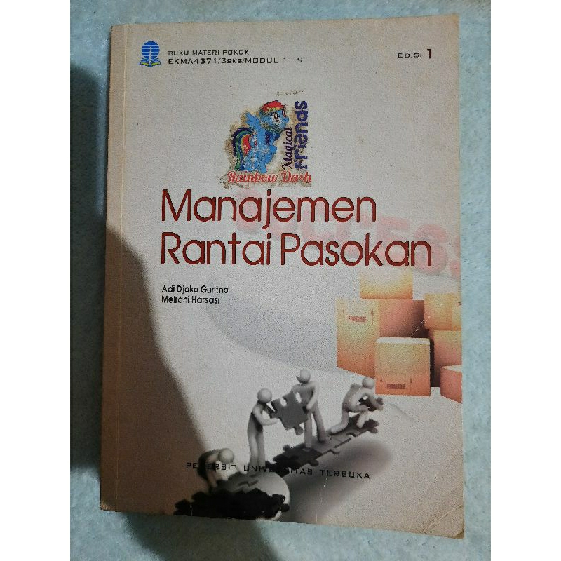 

Bahan Ajar /Modul UT second matakuliah MANAJEMEN RANTAI PASOKAN EKMA4371 edisi 1